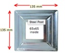 Steel Post Base Cover for Post Size 65x65mm Base 130x130mm